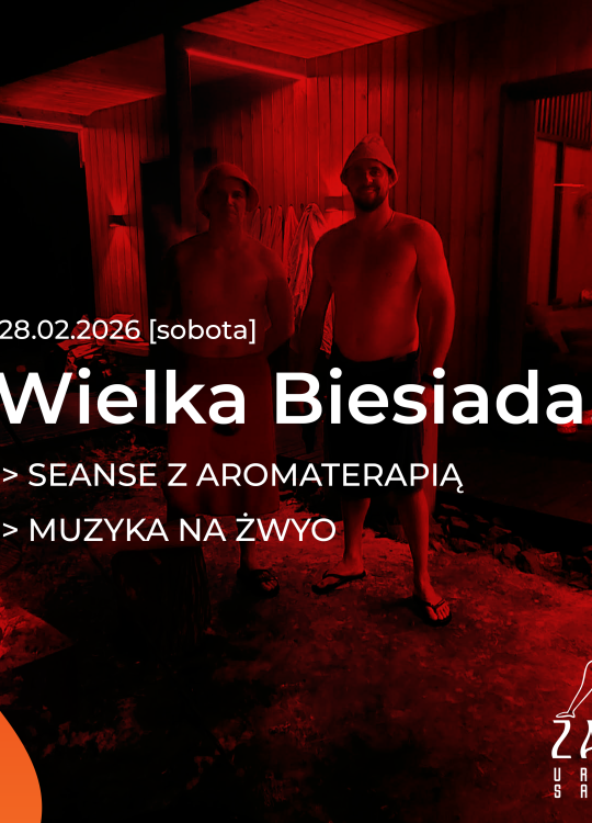 Wielka biesiada z ZANU | Las Saunas | 28.02